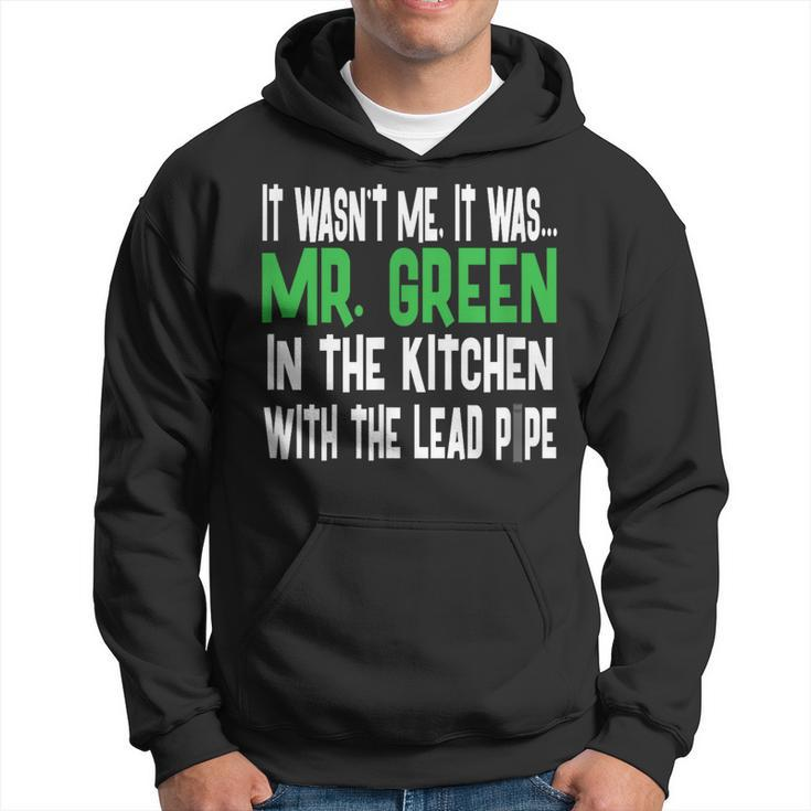 Mr Green Kitchen Lead Pipe Clue Hoodie