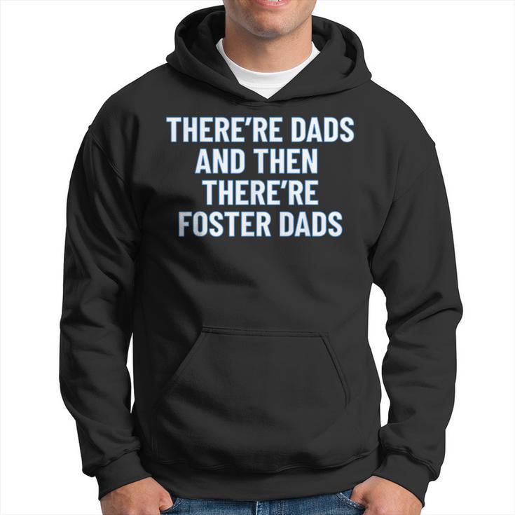 National Foster Care Month Foster Dad Hoodie