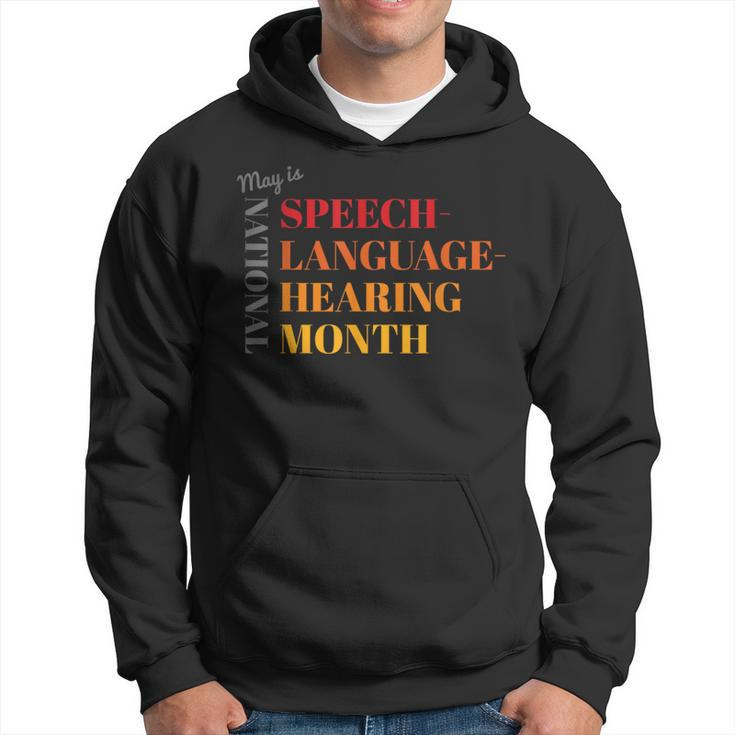 National Speech-Language-Hearing Month Hoodie