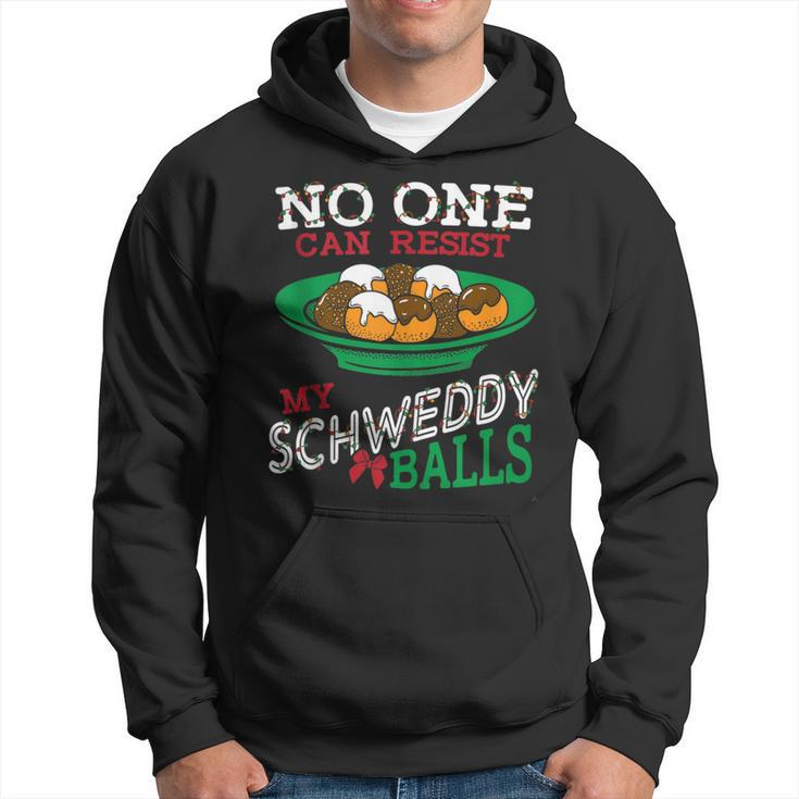 No One Can Resist My Schweddy Balls Candy Skit Hoodie