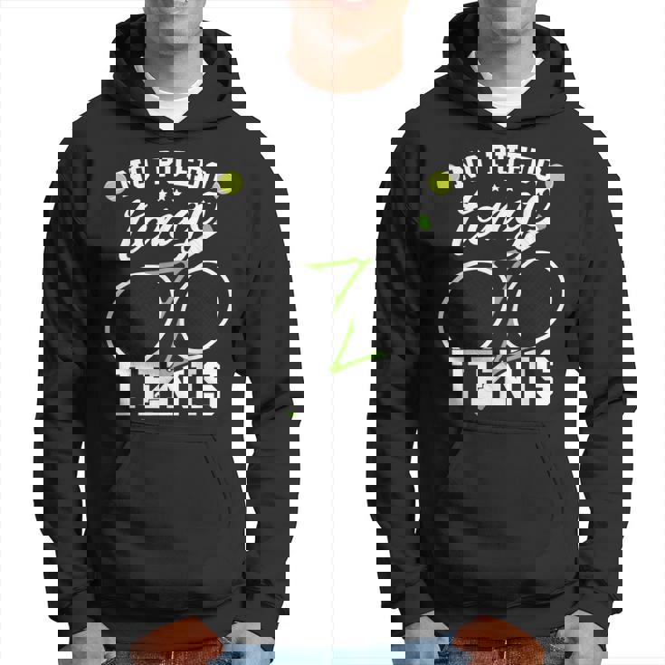 No Puedo Tengo Tenis Entrenador Tenista Jugador De Tenis Sudadera