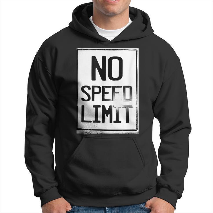 No Speed Limit Hoodie