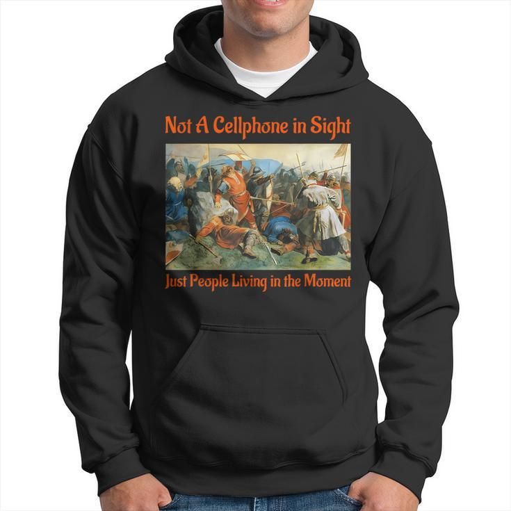 Not A Cellphone In Sight Apparel Hoodie