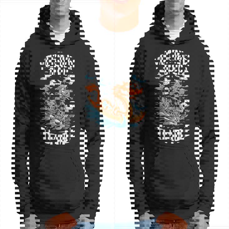 Nunca Eres Demasiadoiejo Para Remar Dragon Boat Racing Team Men Sudadera