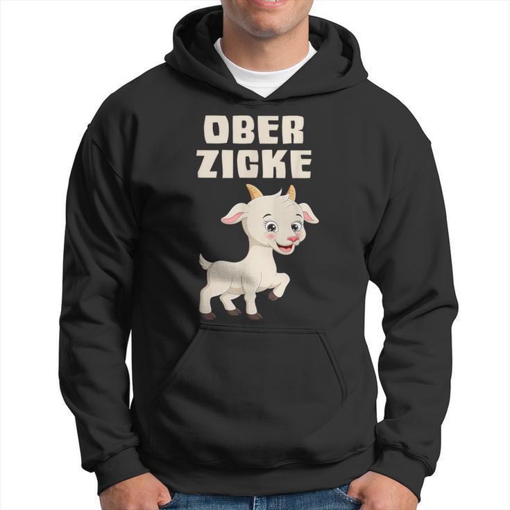 Ober Zicke Hoodie lustig, Ziegenmotiv Hoodie für Damen