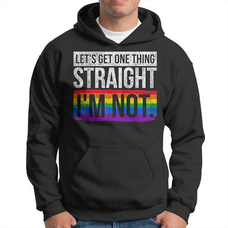 Lets Get One Thing Straight Im Not Lgbt Hoodie