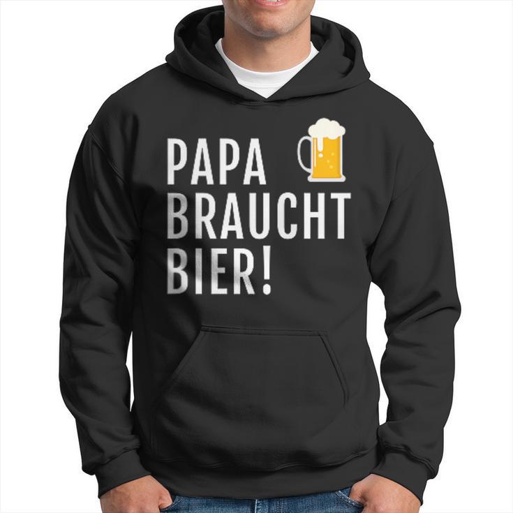 Papa Braucht Bier Männeratertag Grillen Kapuzenpullover