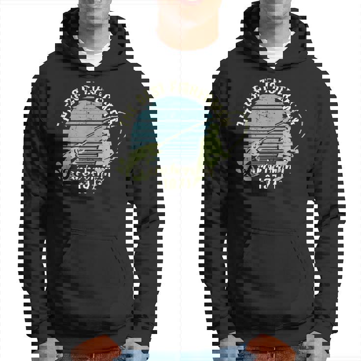 Para Hombre De 50 Cumpleaños De Los Mejores Pescadores Nacidos En 1971 Pesca Sudadera