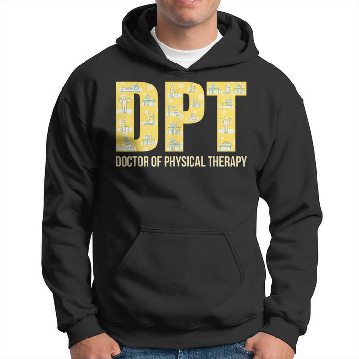 Physical Therapist Dpt Doctor Of Physical Therapy Hoodie