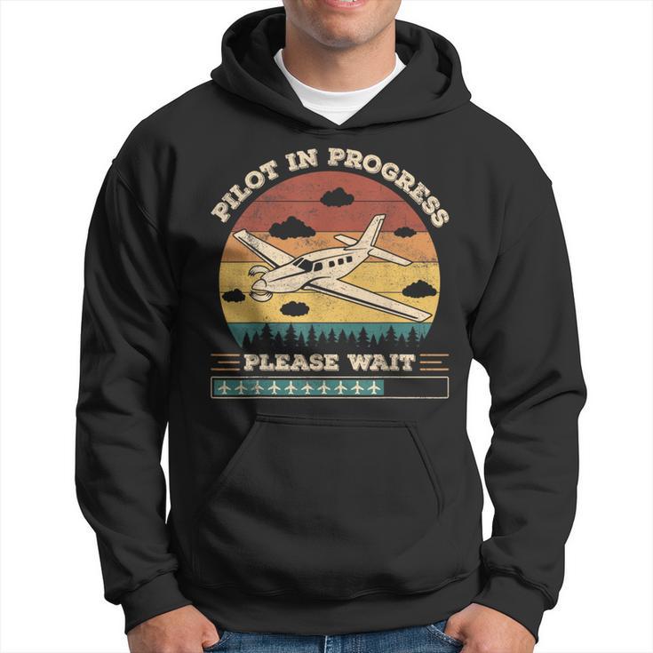 Pilot In Progress Please Wait Aviation Future Pilots Hoodie