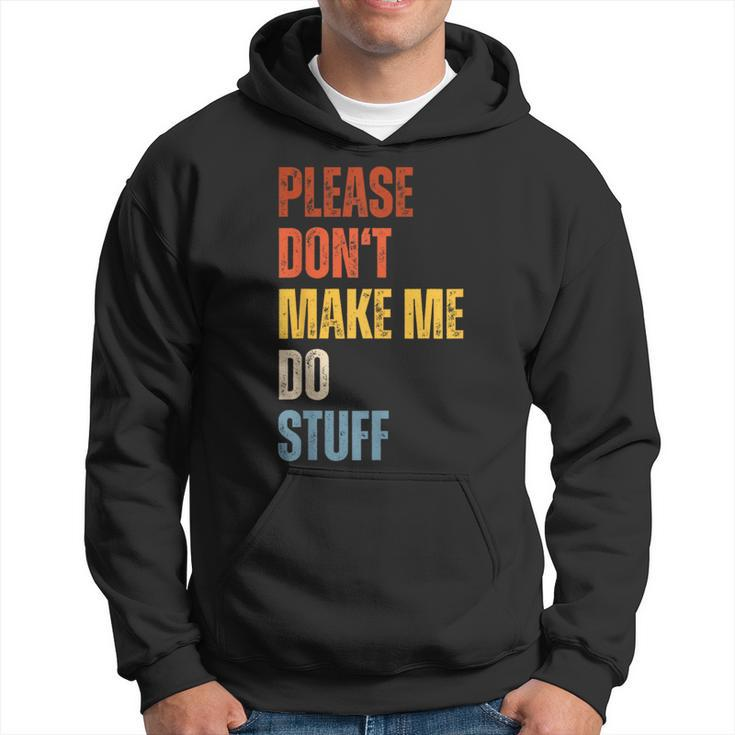 Please Don't Make Me Do Stuff Lazy Nager Kid Hoodie