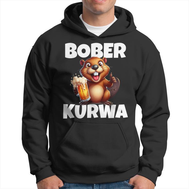 Polen Bober Kurwa Meme Bóbr Kurwa Polnisch Bier Bober Hoodie