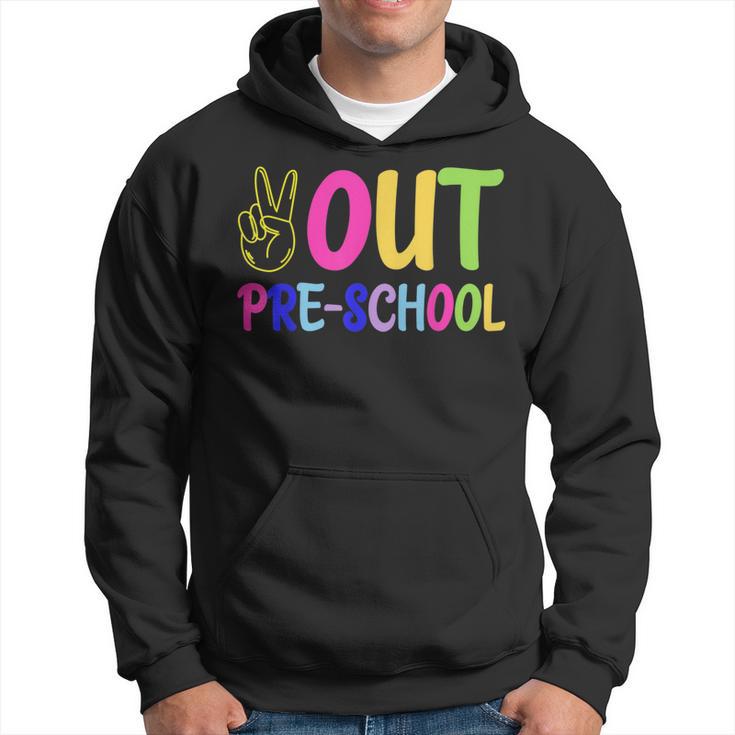 Out Pre-School Peace Sign Last Day Of School Tie Dye Hoodie