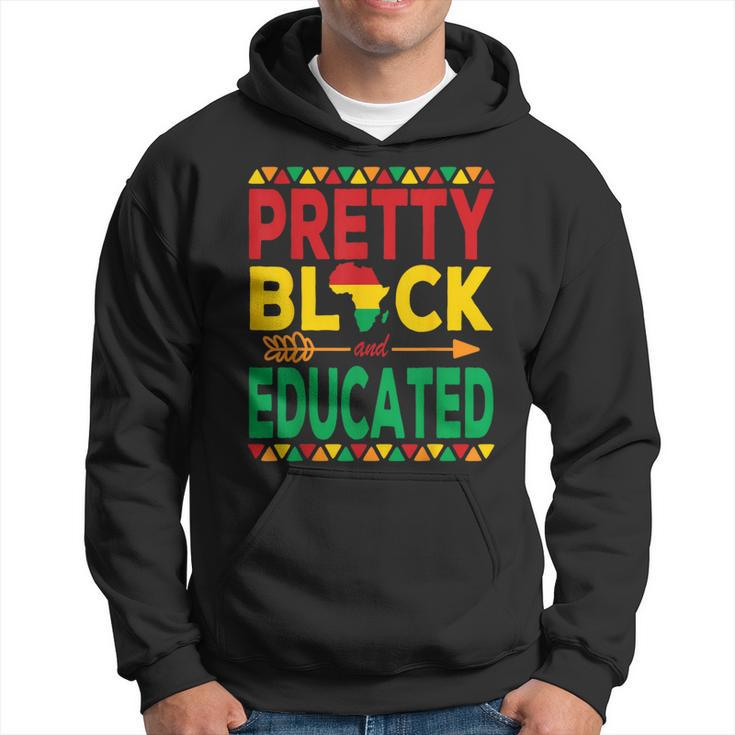 Pretty Black And Educated Black Strong African American Hoodie