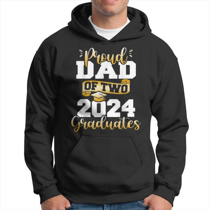 Proud Dad Of Two 2024 Graduates Class Of 24 Senior Hoodie