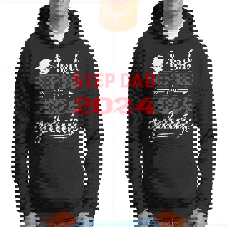 Proud Step Dad Of A Class Of 2024 Graduate Graduation Hoodie