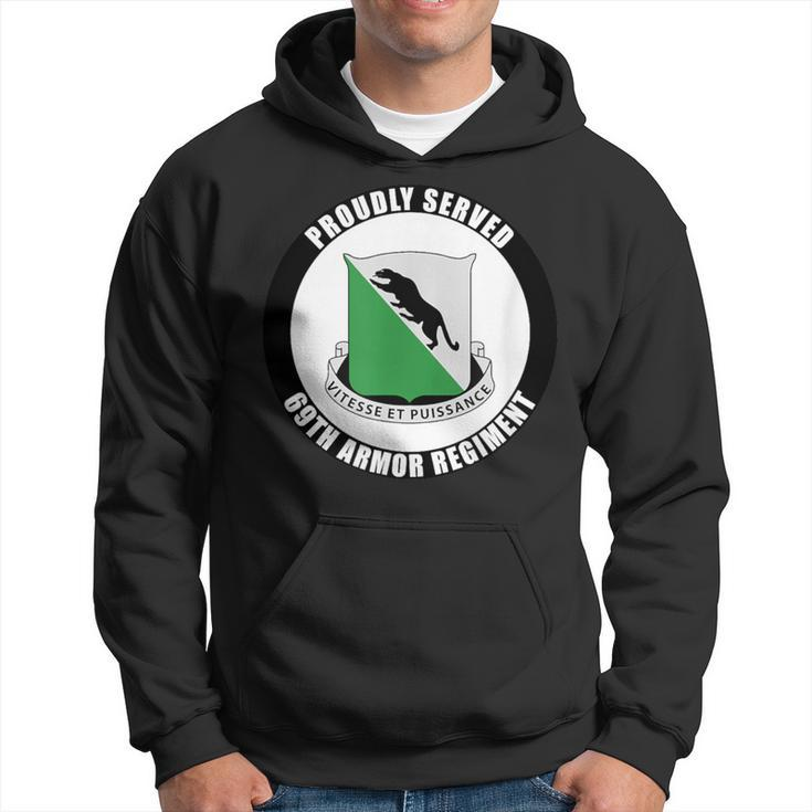 Proudly Served 69Th Armor Regiment Military Army Veteran Hoodie