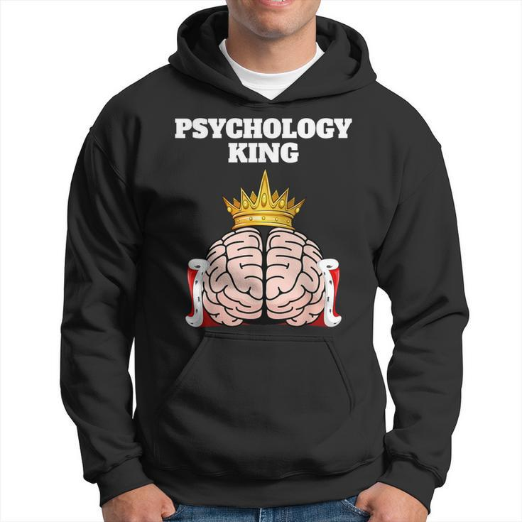 Psychology King Psychology Psychologist Hoodie