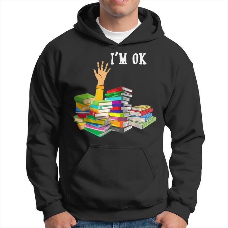 Reading Book Lovers I'm Ok National Book Lovers Day Hoodie