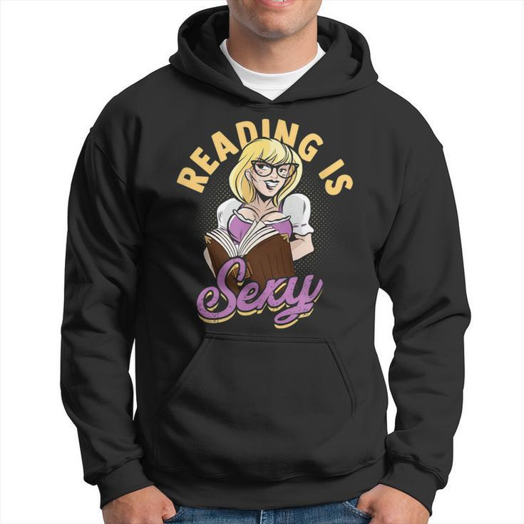 Reading Is Sexy History Literature And Quotes Author Hoodie