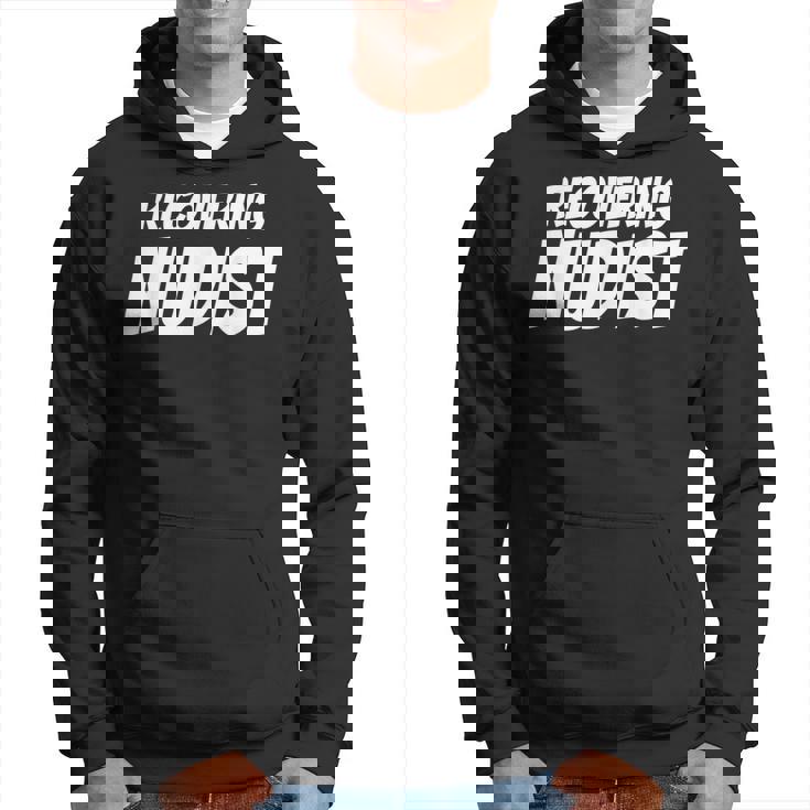 Recovering Nudist Recovery Dad Joke T Hoodie