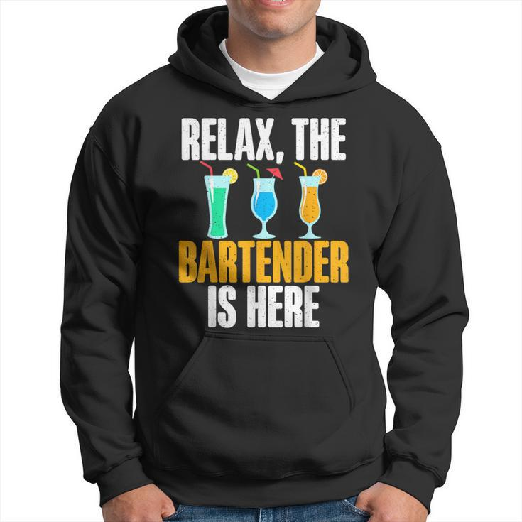 Relax The Bartender Is Here Bartender Hoodie