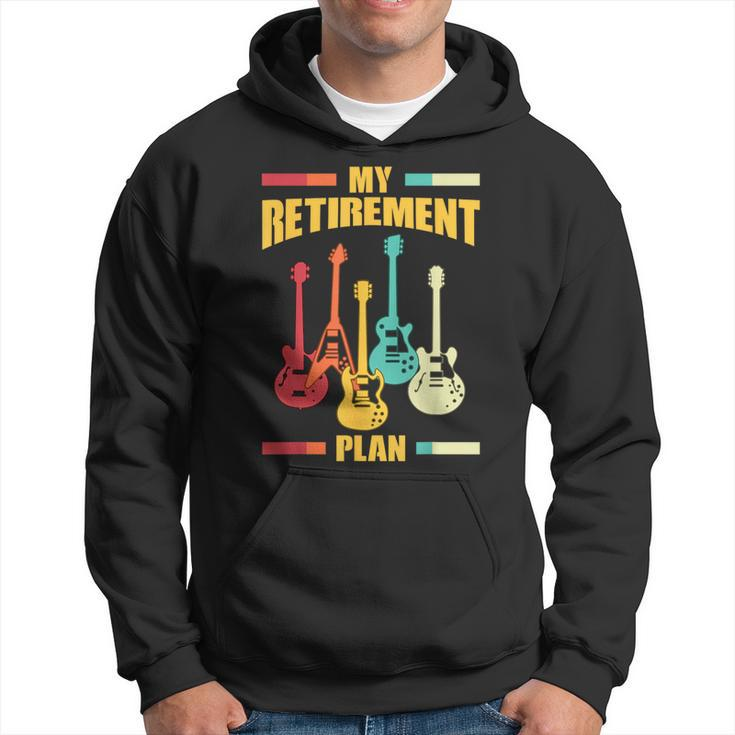 My Retirement Plan Electric Guitar Musical String Instrument Hoodie