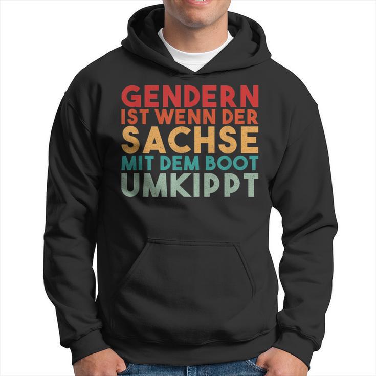 Retro With Gendern Ist Wenn Der Sachs Mit Dem Boot Overtippt Hoodie