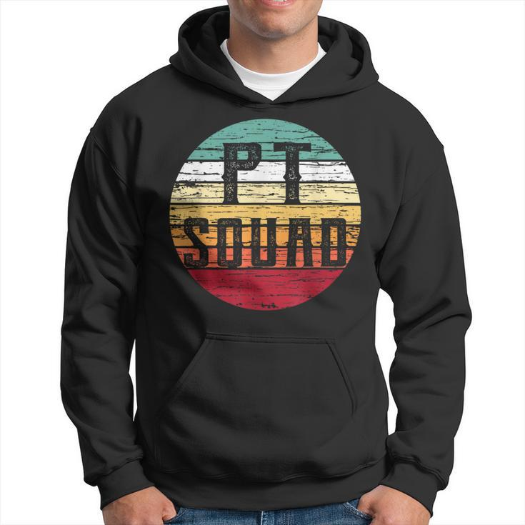 Retro Physical Therapy T Pt Squad Therapist Idea Hoodie