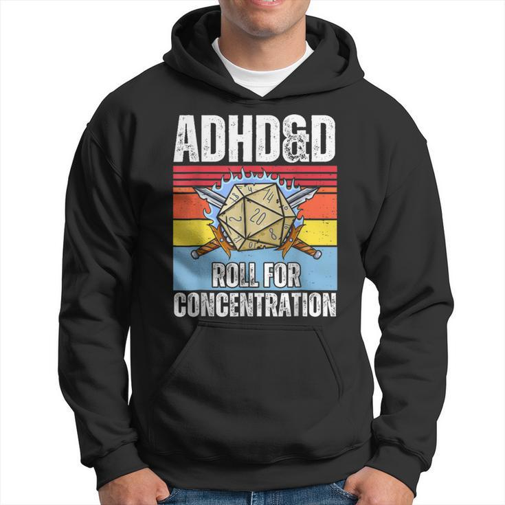 Retro Vintage Adhd&D Roll For Concentration Gamer Hoodie