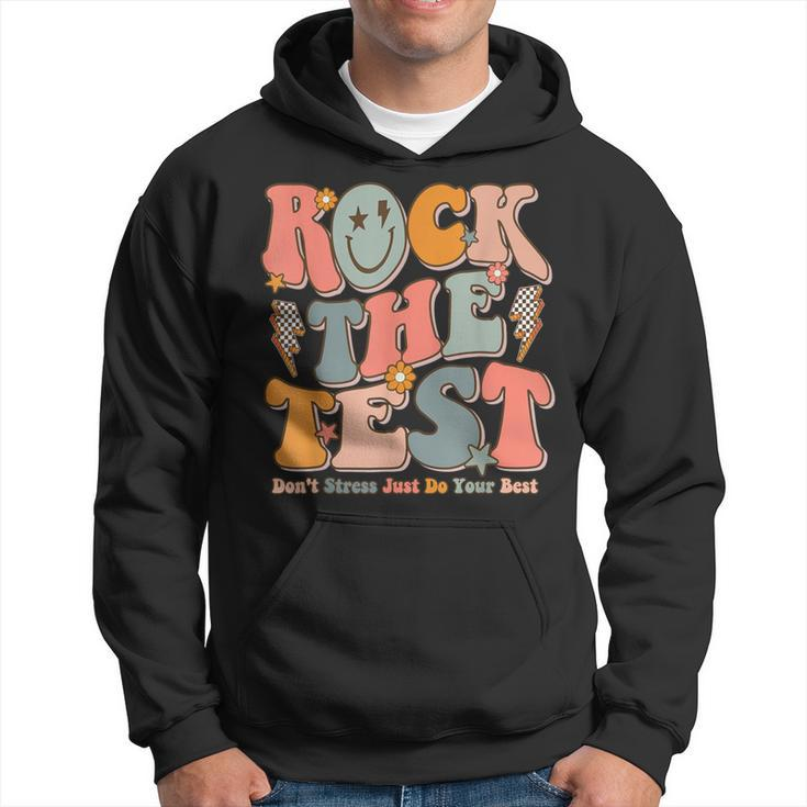 Rock The Test Testing Day Don't Stress Do Your Best Test Day Hoodie