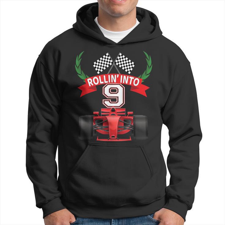 Rollin Into 9 Years Old Racing Car Boys 9Th Birthday Party Hoodie