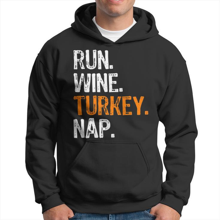 Run Wine Turkey Nap Running Thanksgiving Runner Hoodie
