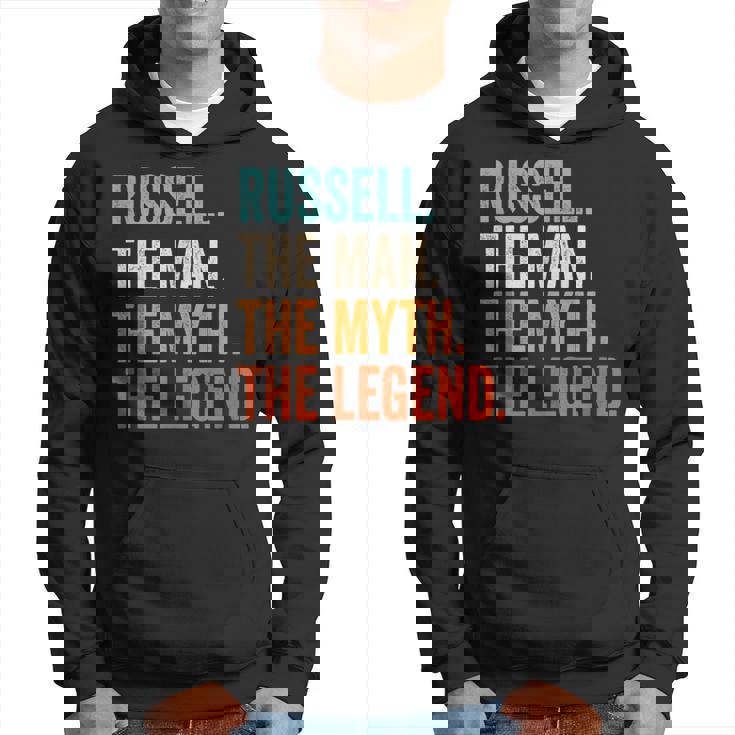 Russell The Man The Myth The Legend First Name Russell Hoodie