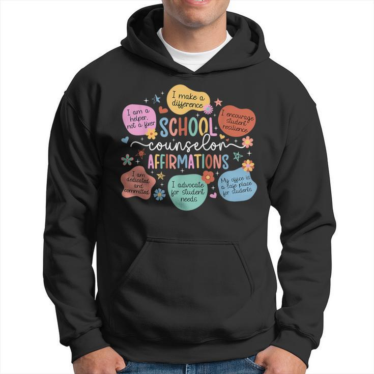 School Counselor Affirmations School Counseling Hoodie