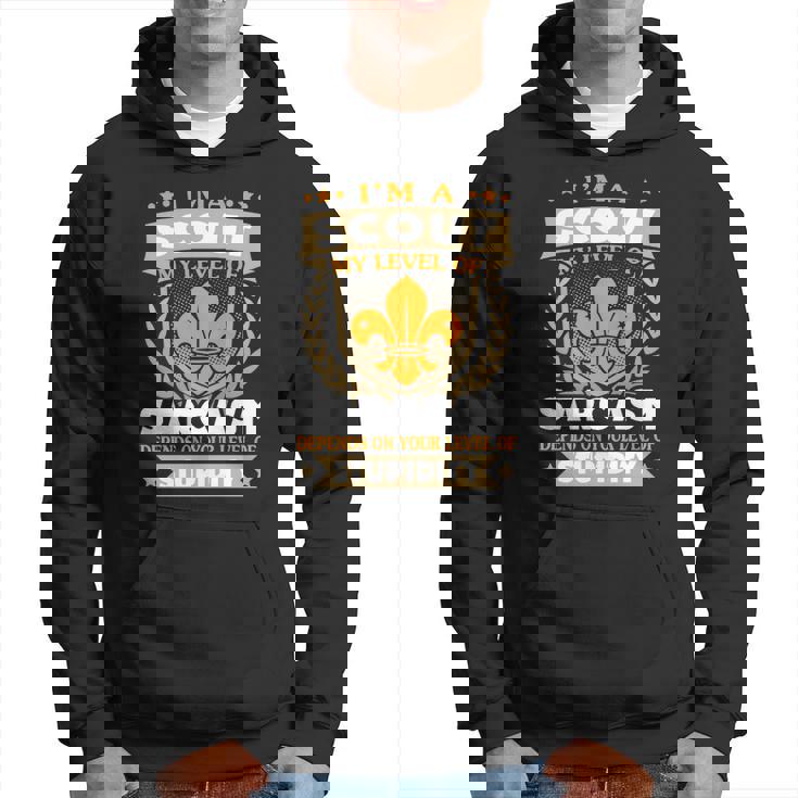 Scout My Level Of Sarcasm Sweat à capuche