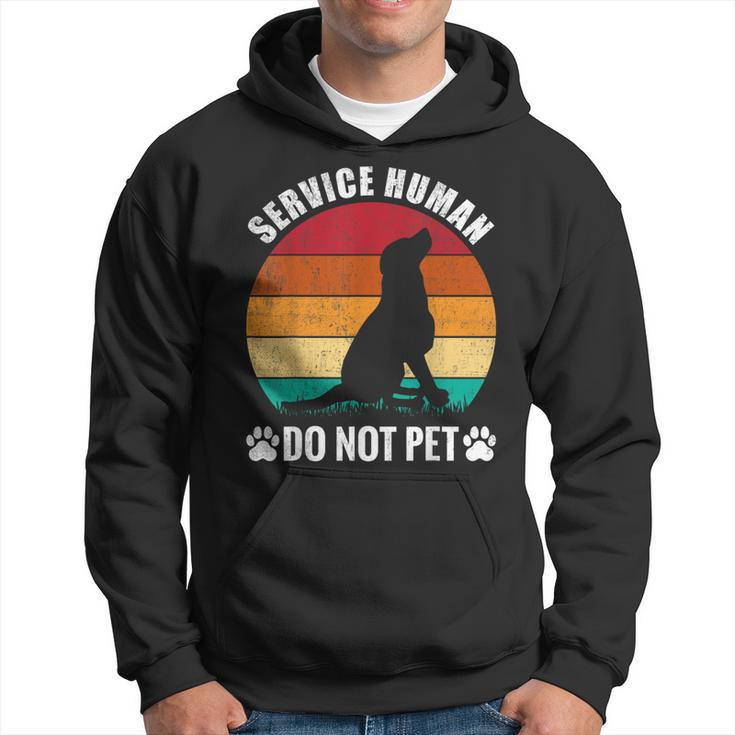 Service-Human Do Not Pet Dog Lover Vintage Hoodie
