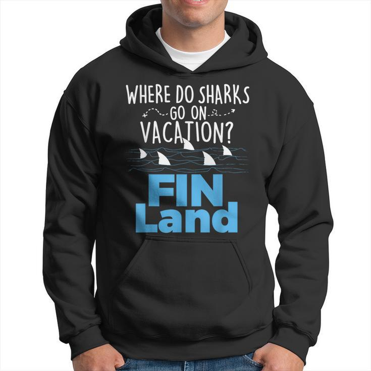 Where Do Sharks Go On Vacation Shark Lover Ocean Wildlife Hoodie