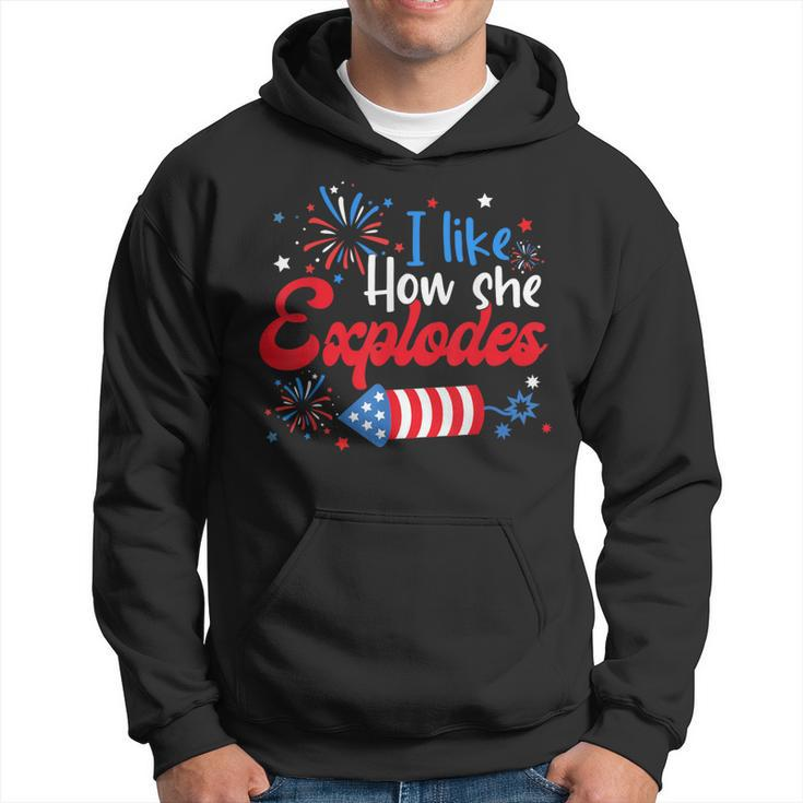I Like How She Explodes Fireworks Couple 4Th Of July Hoodie
