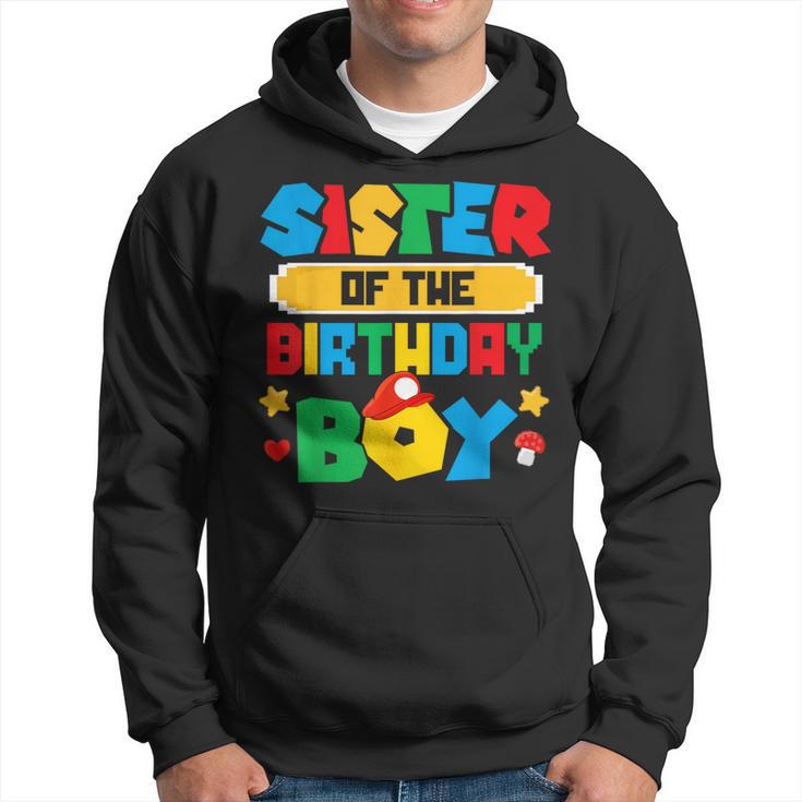 Sister Of The Birthday Boy Game Gaming Family Matching Hoodie