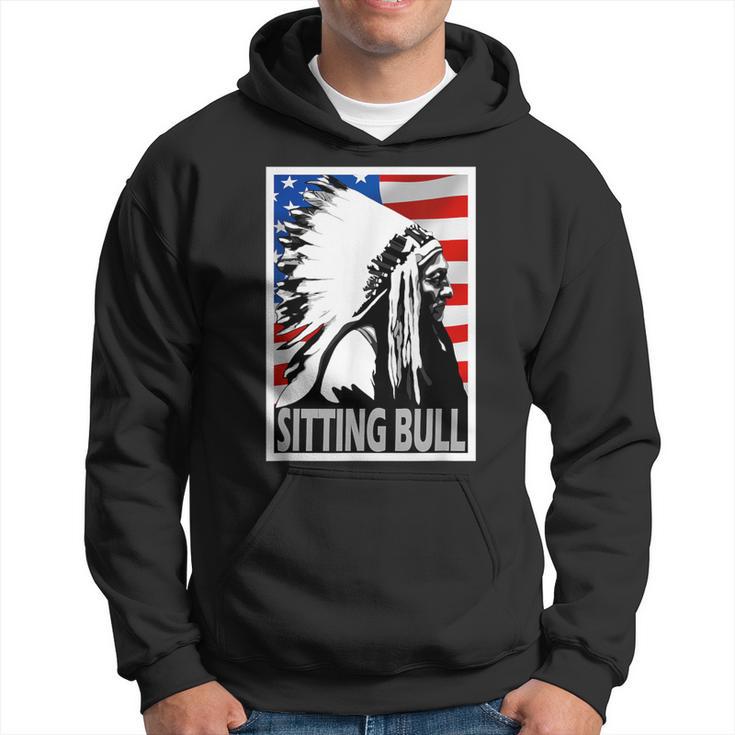 Sitting Bull Chief American Flag Poster Style Hoodie