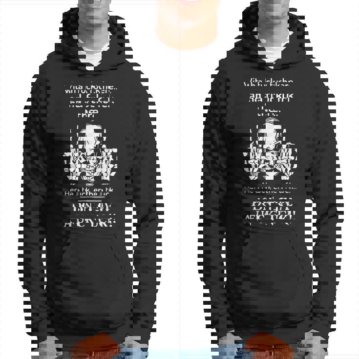 Skull With A Fuck Here And A Fuck There Sweat à capuche