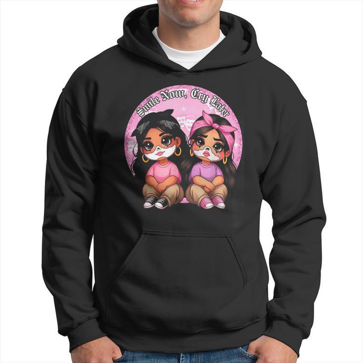 Smile Now Cry Later Chicana Girls Hoodie