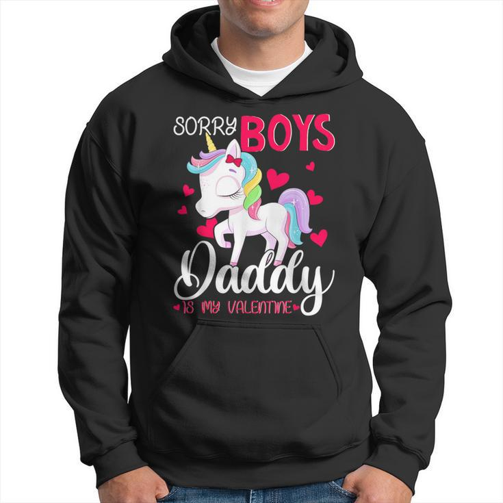 Sorry Boys Daddy Is My Valentine's Day Unicorn Hoodie