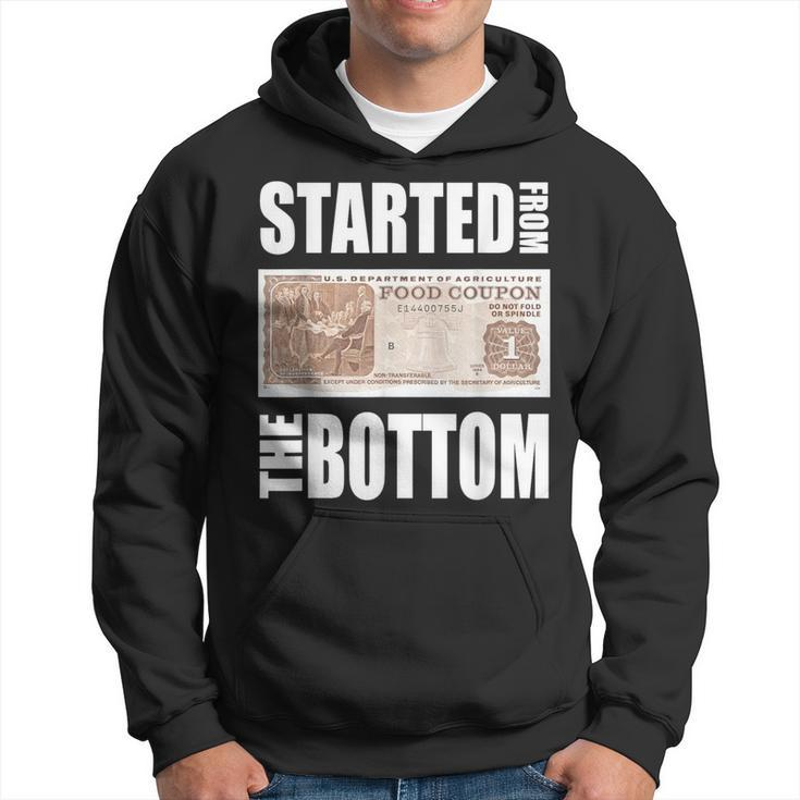 Started From Bottom Food Stamp Apparel Hoodie