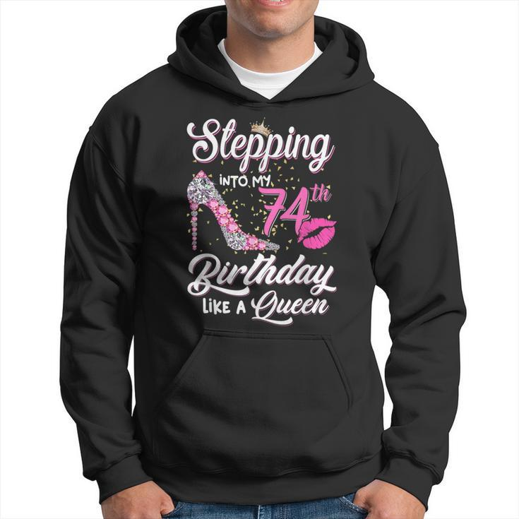 Stepping Into My 74Th Birthday Like A Queen Women Hoodie