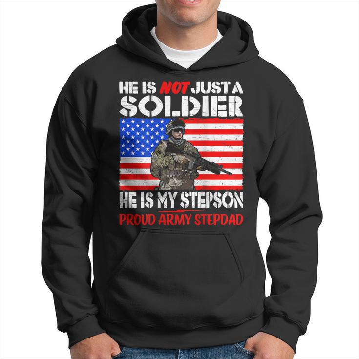 My Stepson Is A Soldier Proud Army Stepdad Military Father Hoodie
