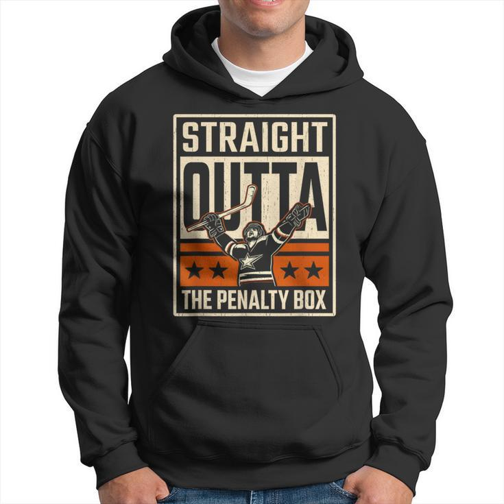 Straight Outta The Penalty Box Hockey Player Fan Lover Hoodie
