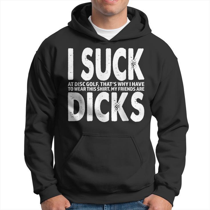 I Suck At Disc Golf Loser Trophy Hoodie