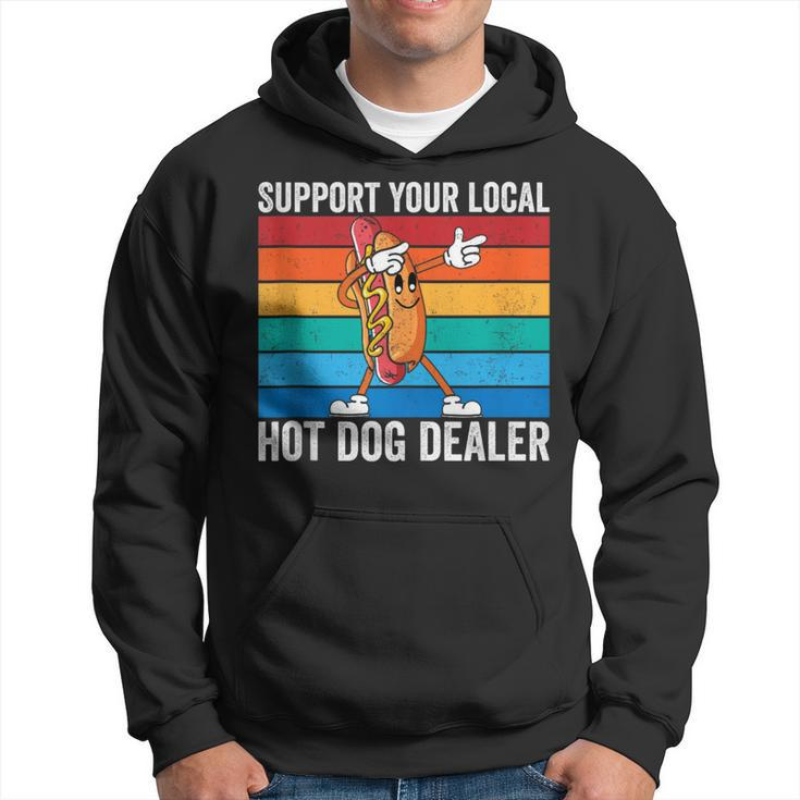 Support Your Local Hot Dog Dealer Vintage Hot Dog Sausage Hoodie